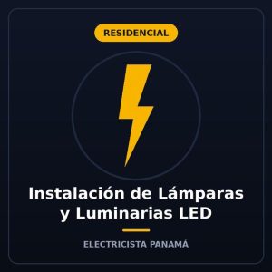 Instalación de Lámparas y Luminarias LED