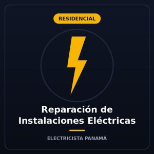 Reparación de Instalaciones Eléctricas