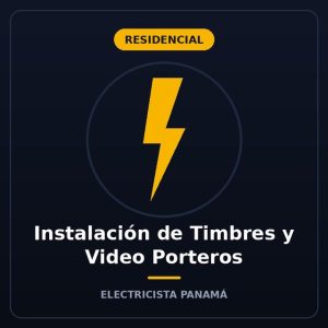 Instalación de Timbres y Video Porteros