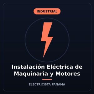 Instalación Eléctrica de Maquinaria y Motores